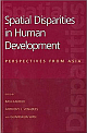 Spatial Disparities in Human Development : Perspectives from Asia