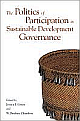  The Politics of Participation in Sustainable Development Governance