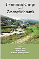 Environmental Changes and Geomorphic Hazards
