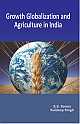 Growth Globalization and Agriculture in India