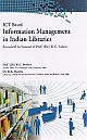 ICT Based Information Management in Indian Libraries 