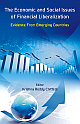  The Economic and Social Issues of Financial Liberalization: Evidence from Emerging Countries