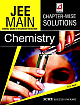  JEE MAIN Chemistry : Chapter-wise Solutions