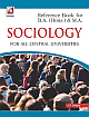  Sociology for All Central Universities: Reference Book for B. A. (Hons.) & M. A.