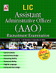  LIC AAO Assistant Administrative Officer Recruitment Examination