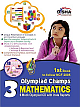  Olympiad Champs 3 Mathematics : 6 Mock Olympaid CD with Insta Reports