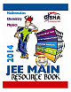  JEE Main Resource Book - 2014 Physics, Chemistry and Mathematics with CD 1st Edition