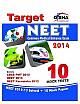  Target NEET Common Medical Entrance Exam 2014 : NEET 2012-13 Solved + Mock Papers 2nd Edition