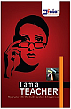  I Am a Teacher : My Trysts with Life, Truth, System and Happiness 1st Edition