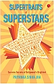 Supertraits of Superstars : Success Secrets of Bollywoods Brightest 
