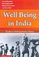 Well-Being in India : Studies in Anthropometric History