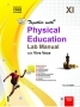 Together With Physical Education Lab Manual - 11