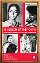 A Space of Her Own:Personal Narratives of Twelve Women 