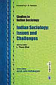  Studies in Indian Sociology : Indian Sociology: Issues & Challenges 