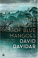  The House of Blue Mangoes
