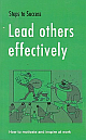 Step To Success Lead Others Effectively