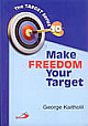 Make Freedom Your Target