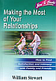 Making the Most of Your Relationships