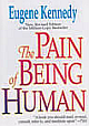 The Pain of Being Human