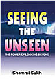 Seeing the Unseen