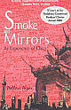 Smoke And Mirrors: An Experience Of China 