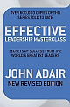 Effective Leadership Masterclass (New Revised Edition)