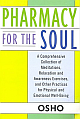 Pharmacy For The Soul 