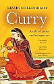 Curry : A Tale of Cooks and Conquerors 