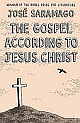The Gospel According To Jesus Christ