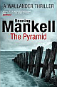 The Pyramid: Kurt Wallander