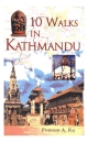 10 WALKS IN KATHMANDU