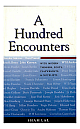 A Hundred Encounters
