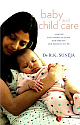  Baby and Child Care: A handy and Complete Guide for parents & Parents-to-be