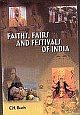 Faiths, Fairs and Festivals of India