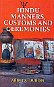  Hindu Manners, Customs And Ceremonies