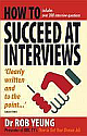 How To Succeed At Interviews 