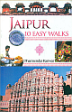 Jaipur: 10 Easy Walks 