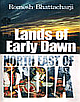 LANDS OF EARLY DAWN NORTH EAST OF INDIA by romesh bhattacharji-English-Rupa & Company_Edition-01