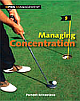 Managing Concentration