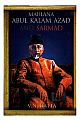 Maulana Abul Kalam Azad and Sarmad 