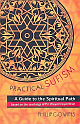 PRACTICAL SUFISM : A GUIDE TO THE SPIRITUAL PATH 