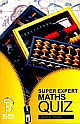 Rupa Book Of Super Expert Maths Quiz