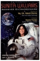 Astronaut Sunita Williams Achiever Extraordinaire 