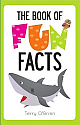 The Book Of Fun Facts 