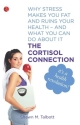 The Cortisol Connection 