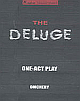 The Deluge: One-act Play