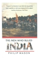 THE MEN WHO RULED INDIA