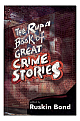 The Rupa Book Of Great Crime Stories