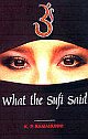 What The Sufi Said