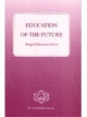 Education of the Future 